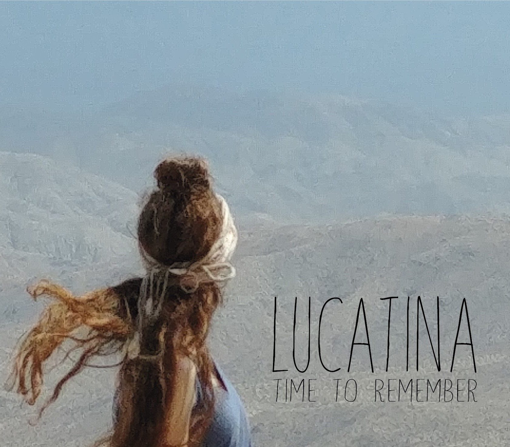 Stay time. Lucatina.