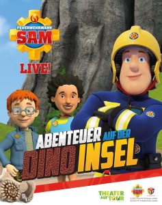Feuerwehrmann Sam LIVE! - Abenteuer auf der Dino-Insel