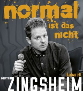 Martin Zingsheim - Normal ist das nicht