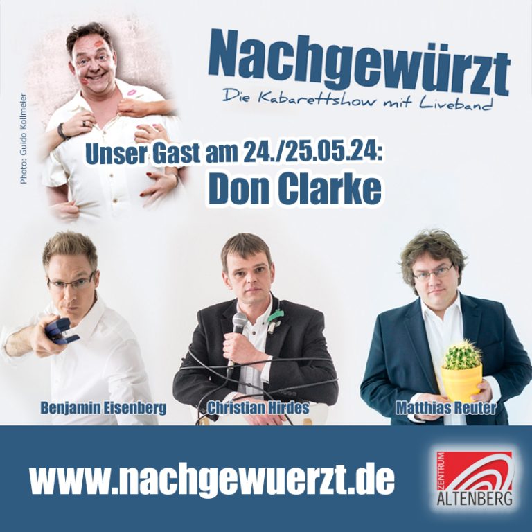 Nachgewürzt - Die Kabarettshow mit Liveband - Gast: Don Clarke