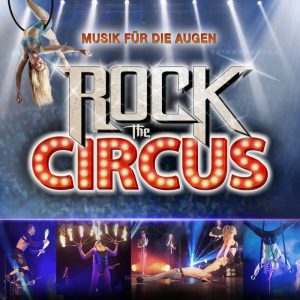 Rock the Circus - Musik für die Augen