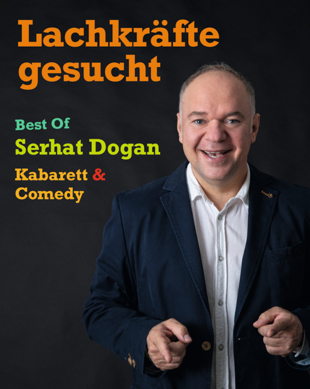 Serhat Dogan - Lachkräfte gesucht