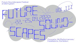Future Soundscapes Festival