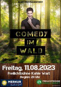 Comedy im Wald