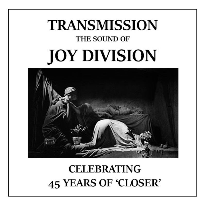 TRANSMISSION – The Sound of JOY DIVISION