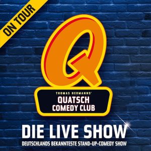 Quatsch Comedy Club - Die Live Show zu Gast in Dietzenbach