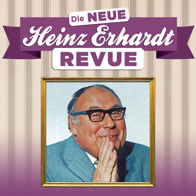 DIE NEUE HEINZ ERHARDT REVUE - Patrick L. Schmitz & Ensemble