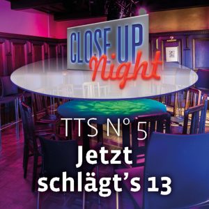 TTS N° 5 - Jetzt schlägt’s 13