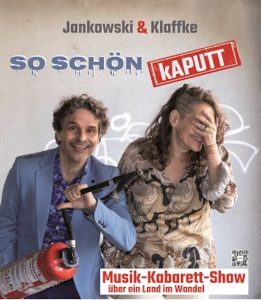 Jankowski & Klaffke - So schön kaputt