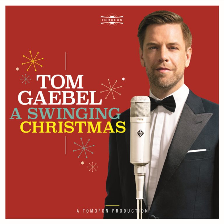 Tom Gaebel - A Swinging Christmas