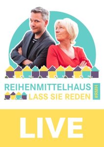Reihenmittelhaus - der Podcast: LIVE - Hanne Pries und Jan Martensen