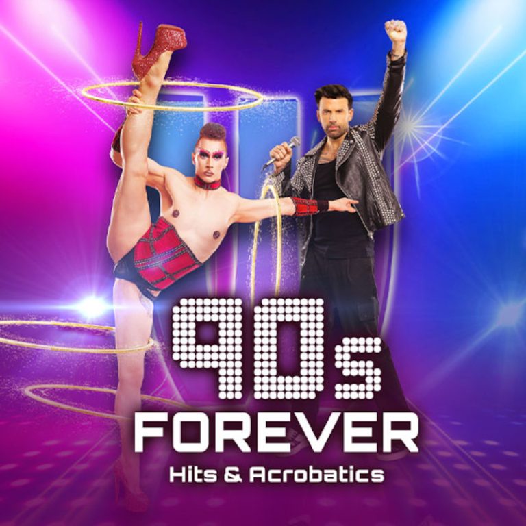 90s FOREVER - Hits & Acrobatics