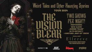The Vision Bleak & Ellereve - Weird Tales And Other Haunting Stories – Tour 2024