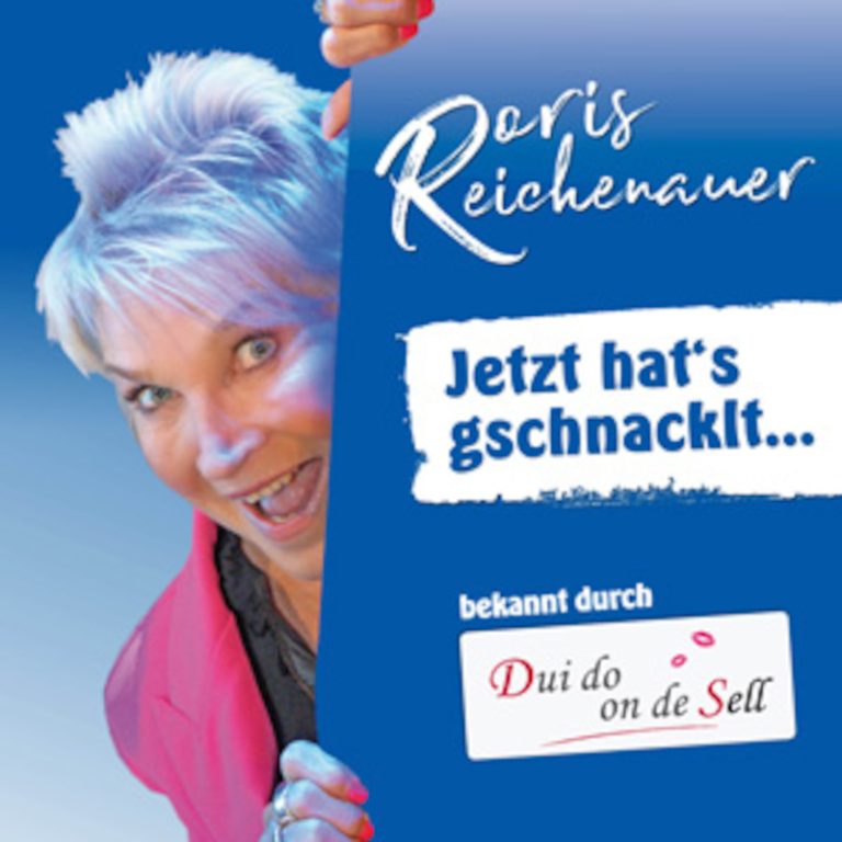 Doris Reichenauer: "Jetzt hat´s gschnacklt..." - Doris Reichenauer – Comedian – Kabarettistin – Schauspielerin