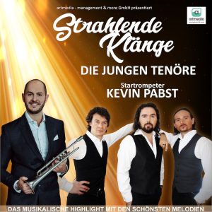 Strahlende Klänge - Die Jungen Tenöre und Startrompeter Kevin Pabst