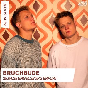 Bruchbude - „Live und in Farbe“ Tour 2025
