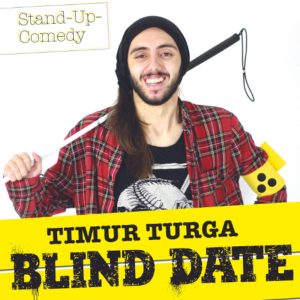Comedy-Keller mit Timur Turga - Blind Date