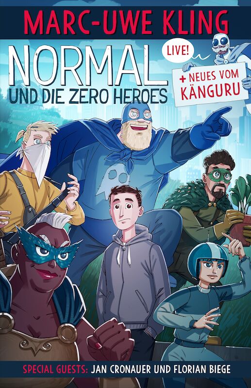 „Normal & die Zero Heroes + Neues vom Känguru“