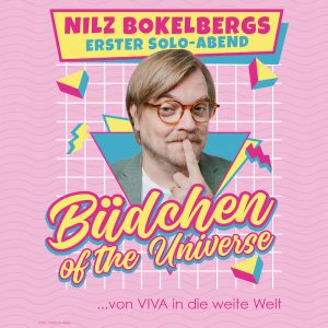 Nilz Bokelberg - Nilz Bokelbergs Büdchen of the Universe - von VIVA in die weite Welt