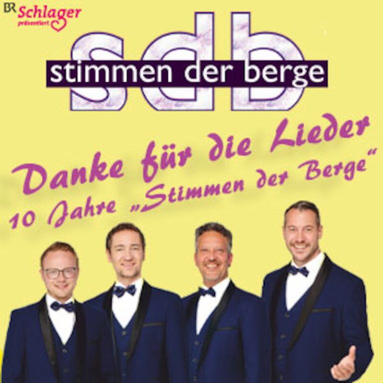 Stimmen der Berge - Danke für die Lieder - 10 Jahre "Stimmen der Berge"