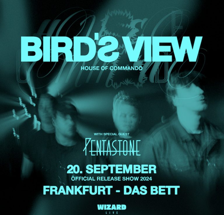 Bird´s View - House Of Commando - Official Release Show