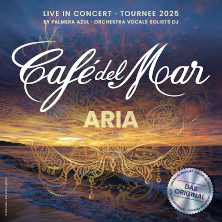 Café del Mar ARIA - Live in Concert Tournee 2025