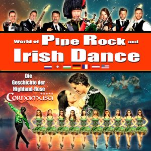 Cornamusa · Die Geschichte der Highland-Rose - World of Pipe Rock and Irish Dance