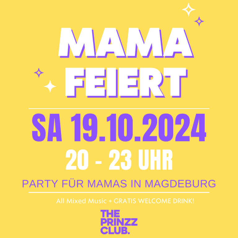 Kopie von Kopie von Mama Feiert Magdeburg - 16.03. Instagram Post (Quadratisch)).png