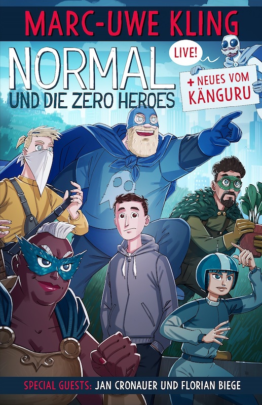 Marc-Uwe Kling • Theater am Aegi - NORMAL UND DIE ZERO HEROES + NEUES VOM KÄNGURU