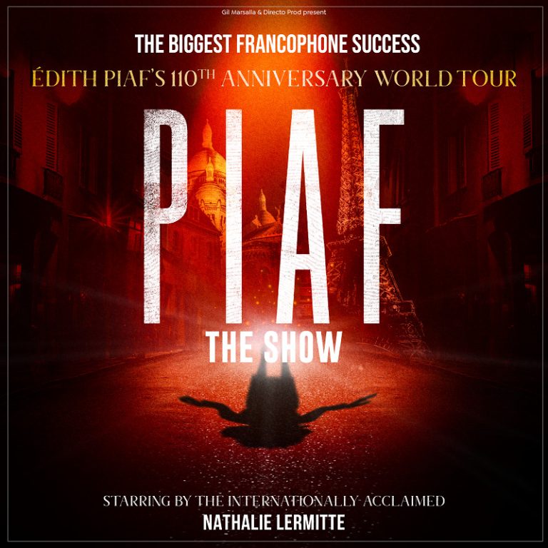 „Piaf! The Show“