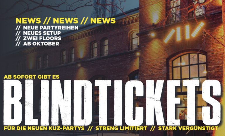 KUZ PARTYS - BLIND TICKET - Für ausgewählte Party einsetzbar (siehe KUZ-Webseite / Ticketinfo)