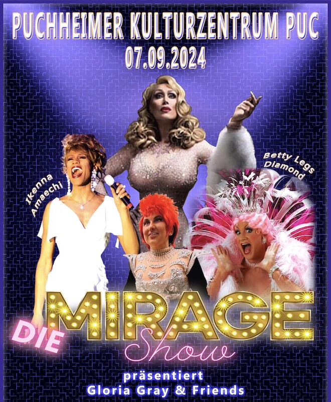 Mirage Show Puchheim / Gloria Gray and Friends - die etwas andere Mirage Show Revue