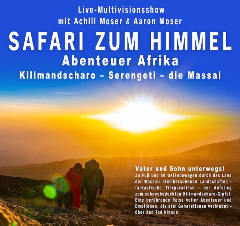 Safari zum Himmel - Abenteuer Afrika - Kilimandscharo, Serengeti, die Massai